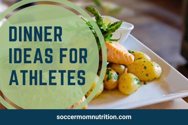 Dinner Ideas for Athletes to Fuel Best Performance