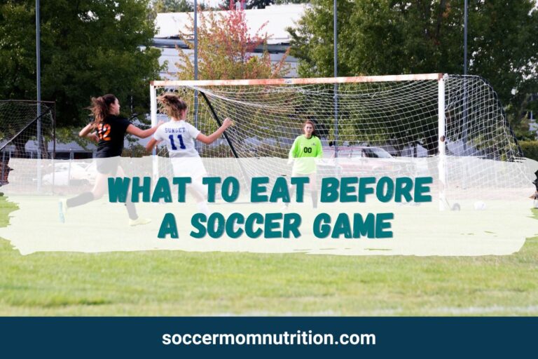 What to Eat Before a Soccer Game [Essential Tips]