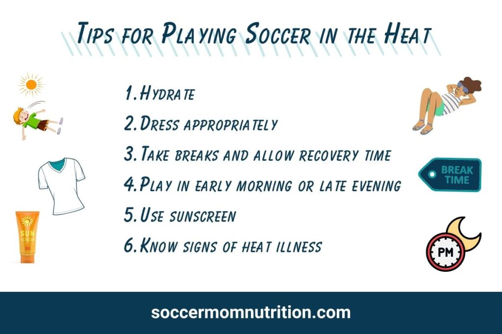 Tips for playing soccer in the heat