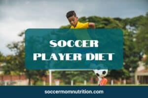 Soccer Player Diet: How to Eat Like a Pro
