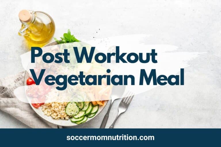 Post Workout Vegetarian Meal: 27 Plant Powered Recovery Ideas