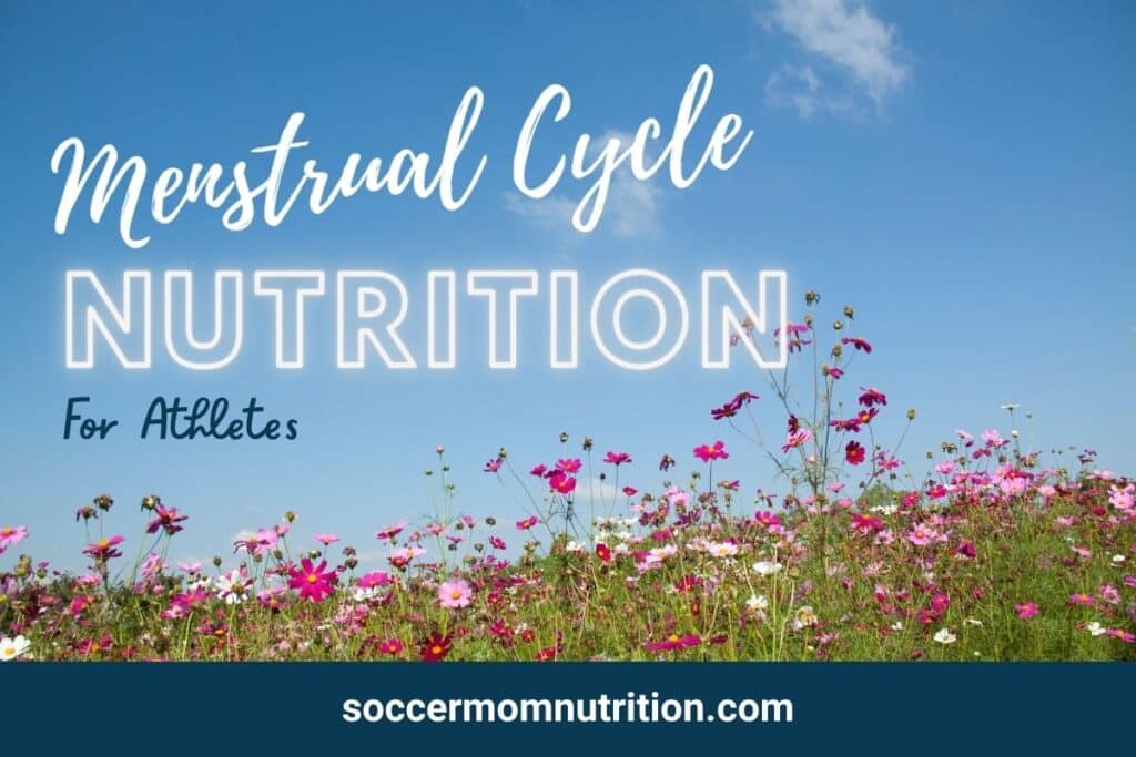 menstrual cycle nutrition for athletes