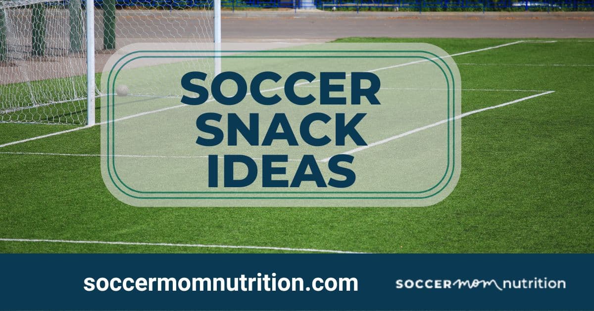 Score Big with These 50+ Soccer Snacks